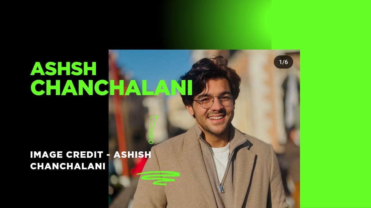 Ashish Chanchlani